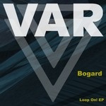 cover: Bogard - Loop On!