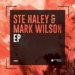 cover: Mark Wilson|Ste Haley - Ste Haley & Mark Wilson EP