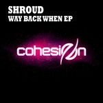 cover: Shroud - Way Back When