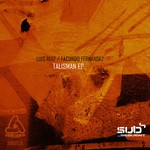 cover: Luis Ruiz & Facundo Fernandez - Talisman EP