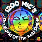 cover: 1200 Micrograms - The World Of The Acid Dealer