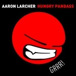 cover: Aaron Larcher - Hungry Pandass