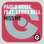 cover: Leroy Bell|Paolo Noise - Miss Me (Remixes)