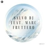 cover: Mark Fruttero|Salvo Dj - Sweet