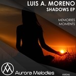 cover: Luis A Moreno - Shadows EP