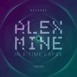 cover: Alex Mine - In A Time Lapse