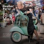 cover: Heather Parisi - Blind Maze: Ragazzi Con La Pelle Sottile OST