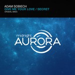 cover: Adam Sobiech - Give Me Your Love/Secret