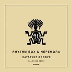 cover: Nepemora|Rhythm Box - Catapult Groove