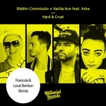 cover: Asha|Riddim Commission|Vanilla Ace - Hard & Cruel