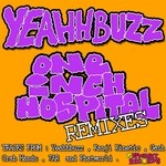 cover: Yeahhbuzz - One Inch Hospital Remixes