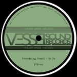 cover: Processing Vessel - Go On