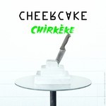 cover: Cheercake - Chirkeke