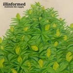 cover: Illinformed - Maintain The Supply