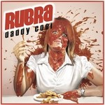 cover: Rubra - Daddy Cool