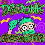 cover: Dr Donk - Crazy Donk Hits