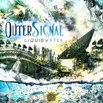 cover: Outer Signal - Liquid Water