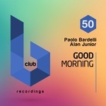 cover: Alan Junior|Paolo Bardelli - Good Morning