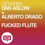 cover: Dan Aslow & Alberto Drago - Fucked Flute