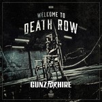 cover: Gunz For Hire - Welcome To Death Row