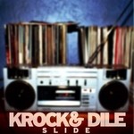 cover: Krok & Dile - Slide