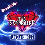 cover: The Brainkiller - Lovely Chorus