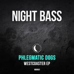 cover: Phlegmatic Dogs - Westcoaster