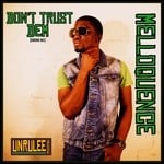 cover: Melloquence - Don't Trust Dem