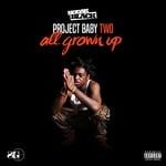 cover: Kodak Black - Project Baby 2: All Grown Up (Deluxe Edition) (Explicit)