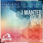 cover: Ali Tennant|Ronnie Herel & Brian Power - I Wanted Your Love