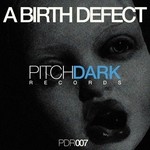 cover: A Birth Defect - PDR007