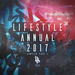 cover: Dilemma|Ingram|M-zine|Scepticz|Unwell|Wingz - Lifestyle Annual 2017: Sampler Part 1