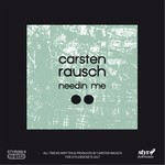 cover: Carsten Rausch - Needin' Me