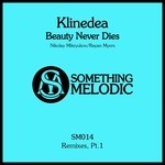 cover: Klinedea - Beauty Never Dies: Remixes Part 1