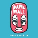 cover: Dawn Wall - Twin Falls