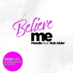 cover: Masullo - Believe Me (feat Rob Alder)