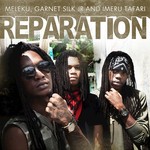 cover: Garnet Silk Jr|Imeru Tafari|Meleku - Reparation