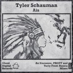 cover: Tyler Schauman - Ais (The Remixes)