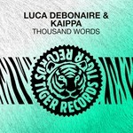 cover: Luca Debonaire & Kaippa - Thousand Words