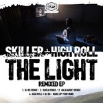 cover: High Roll|Skiller - The Light Remixed EP