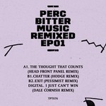 cover: Perc - Bitter Music Remixed EP01