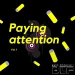 cover: Dj Tiny M - Paying Attention