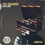 cover: Toy Soldierz - Creation