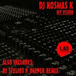 cover: DJ Kosmas K - My Vision