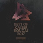 cover: Kaiser Souzai - Best Of Kaiser Souzai 2017