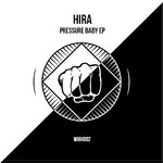 cover: Hira - Pressure Baby EP