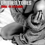 cover: Damien Tones - Make Ya Feelgood