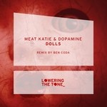 cover: Meat Katie & Dopamine - Dolls