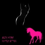 cover: Alex Kern - Hustle Bitch