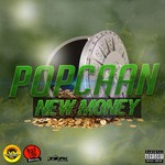 cover: Popcaan|Louie Vito - New Money (Explicit)